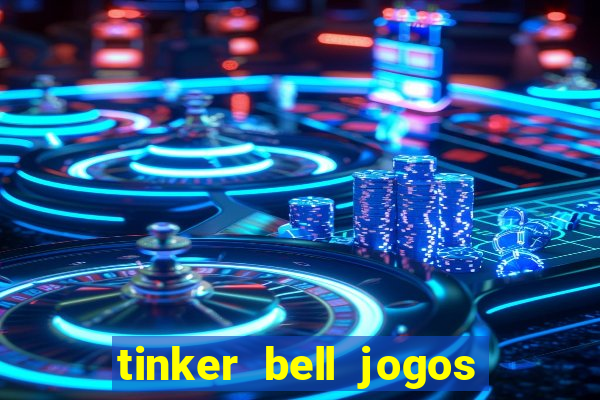 tinker bell jogos do refugio das fadas completo dublado